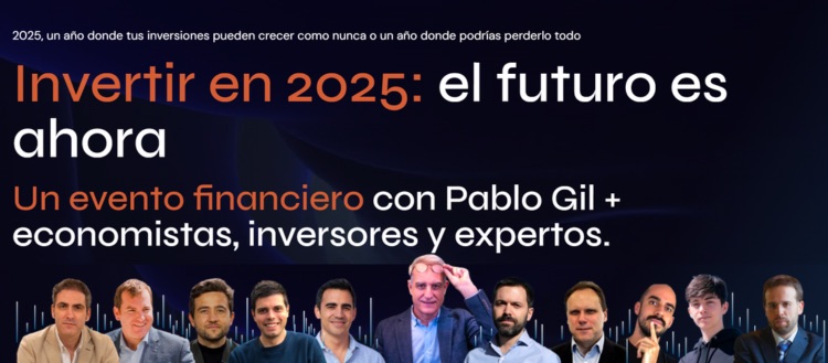 Invertir en 2025: el futuro es ahora